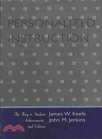 Personalized Instruction ─ The Key to Student Achievement