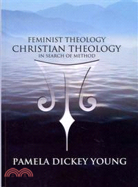 Feminist Theology/Christian Theology—In Search of Method