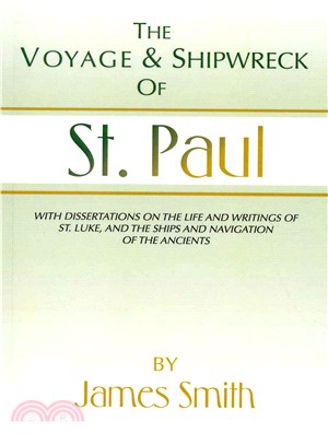 The Voyage and Shipwreck of St. Paul ― Revised and Corrected