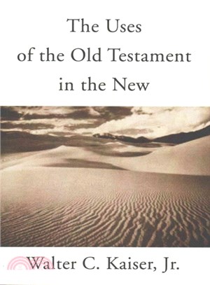 The Uses of the Old Testament in the New