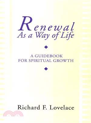Renewal As a Way of Life ― A Guidebook for Spiritual Growth