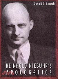 Reinhold Niebuhr's Apologetics