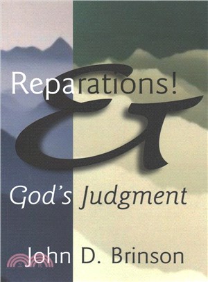 Reparations and God's Judgment