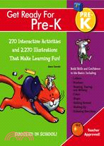 Get Ready Pre-kindergarten: 270 Interactive activities and 2,270 illustrations that make learning fun!