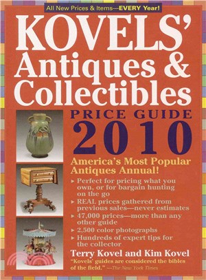 Kovels' Antiques & Collectibles Price Guide 2010: America's Bestselling and Most Up to Date Antiques Annual