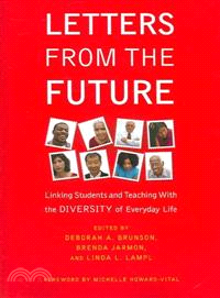 Letters from the Future ― Linking Students And Teaching With the Diversity of Everyday Life