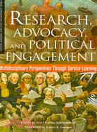 Research, Advocacy, and Political Engagement: Multidisciplinary Perspectives Through Service Learning