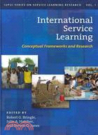 International Service Learning: Conceptual Frameworks and Research