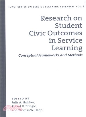 Research on Student Civic Outcomes in Service Learning ─ Conceptual Frameworks and Methods