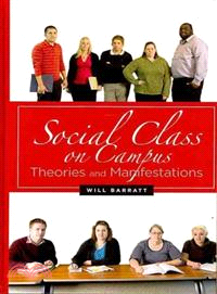 Social Class on Campus ─ Theories and Manifestations