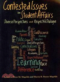 Contested Issues in Student Affairs ─ Diverse Perspectives and Respectful Dialogue