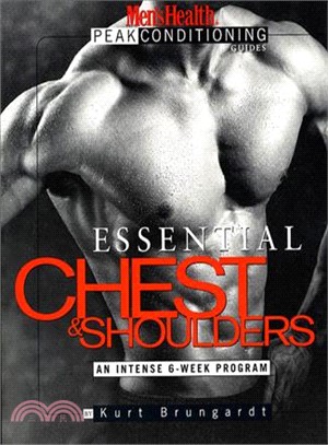 Essential Chest and Shoulders ─ An Intense 6-Week Program