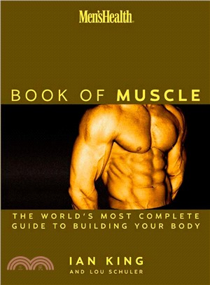 The Book of Muscle ─ The World's Most Authoritative Guide to Building Your Body