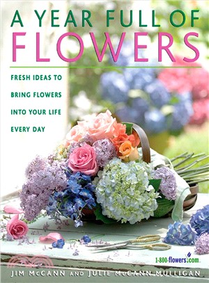 A Year Full Of Flowers ─ Fresh Ideas To Bring Flowers Into Your Life Every Day