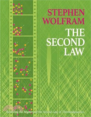 The Second Law: Resolving the Mystery of the Second Law of Thermodynamics