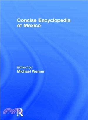 Concise Encyclopedia of Mexico