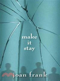 Make It Stay