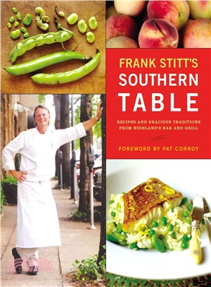 Frank Stitt's Southern Table ─ Recipes and Gracious Traditions from Highlands Bar and Grill