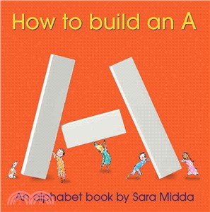 How to Build an A ─ An Alphabet Book | 拾書所