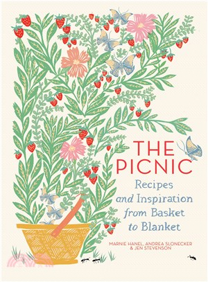 The Picnic ─ Recipes and Inspiration from Basket to Blanket