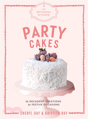 Party Cakes ― 35 Decadent Creations for Festive Occasions