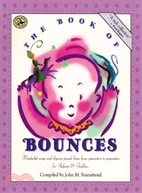 The Book of Bounces ─ Wonderful Songs and Rhymes Passed Down from Generation to Generation