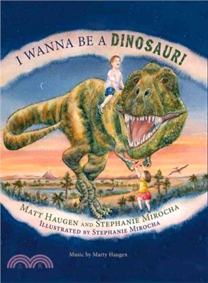 I Wanna Be a Dinosaur!