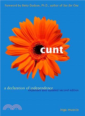 Cunt: A Declaration of Independence