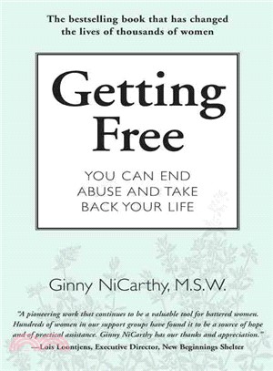 Getting Free ─ You Can End Abuse And Take Back Your Life