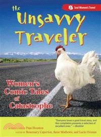 The Unsavvy Traveler—Women's Comic Tales of Catastrophe