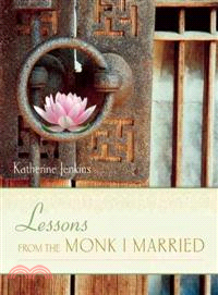 Lessons from the Monk I Married