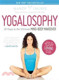 Yogalosophy ─ 28 Days to the Ultimate Mind-Body Makeover