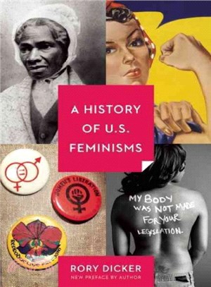A history of U.S. feminisms /