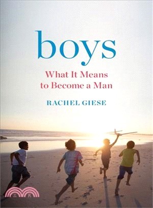 Boys ― What It Means to Become a Man