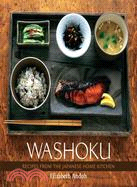 Washoku ─ Recipes From The Japanese Home Kitchen