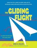 The Gliding Flight ─ 20 Excellent Fold and fly Paper Airplanes