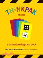 thinkPak ─ A Brainstorming Card Deck, Revised