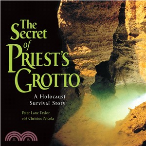 The Secret of Priest's Grotto ─ A Holocaust Survival Story