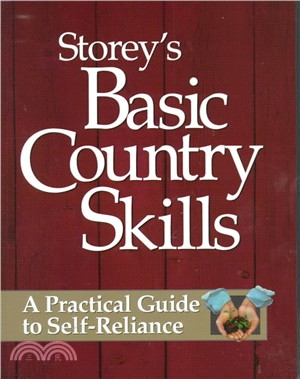 Storey's Basic Country Skills ─ A Practical Guide to Self-Reliance