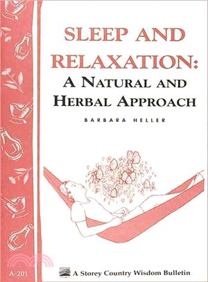 Sleep and Relaxation ─ A Natural and Herbal Approach