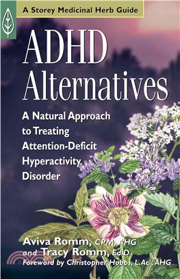 Adhd Alternatives ─ A Natural Approach to Treating Attention-Deficit Hyperactivity Disorder