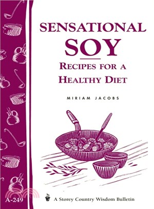 Sensational Soy ― Recipes for a Healthy Diet