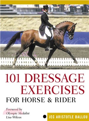 101 Dressage Exercises For Horse & Rider