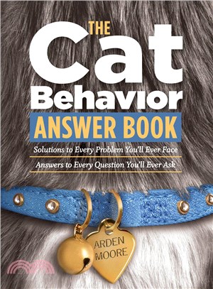 The Cat Behavior Answer Book ─ Practical Insights and Proven Solutions for Your Feline Questions