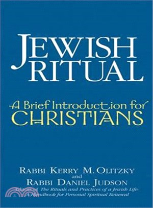 Jewish Ritual: A Brief Introduction For Christians