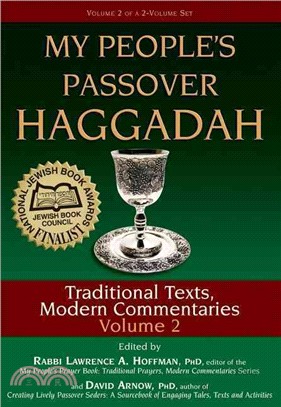 My People's Passover Haggadah — Traditional Texts, Modern Commentaries