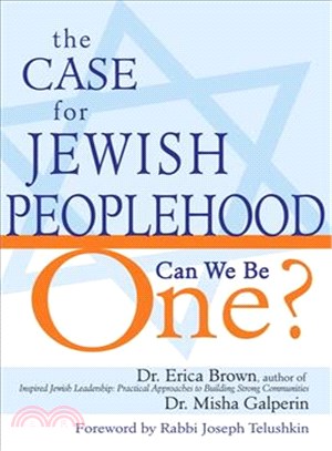 The Case for Jewish Peoplehood: Can We Be One?