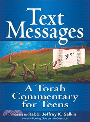 Text Messages—A Torah Commentary for Teens