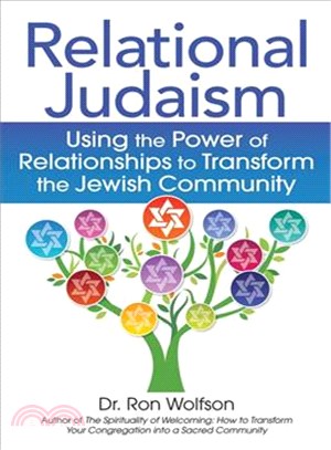 Relational Judaism—Using the Power of Relationships to Transform the Jewish Community