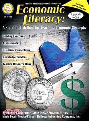 Economic Literacy Middle / Upper Grades ─ A Simplified Method for Teaching Economic Concepts